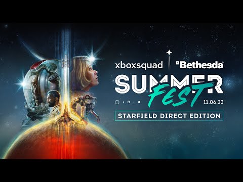 XBSQ SUMMERFEST 2023 : le Xbox Games Showcase et Starfield Direct aux Champs-Elysées ! 🌠🇫🇷