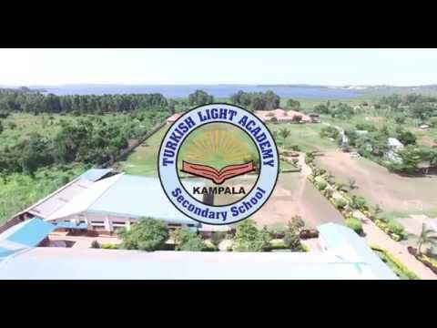 TURKISH LIGHT ACADEMY SECONDARY SCHOOL UGANDA 2016