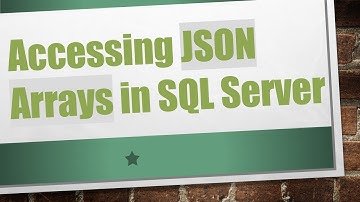 Accessing JSON Arrays in SQL Server