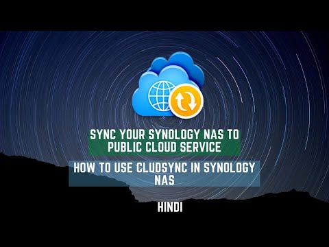 Synology Cloudsync Guide in Hindi
