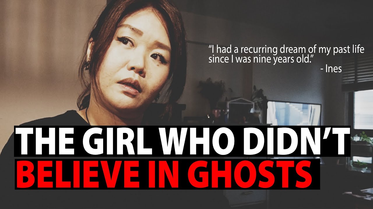 The Girl Who Didn't Believe in Ghosts and other Confessions YouTube The Girl Who Didn't Believe in Ghosts and other Confessions YouTube