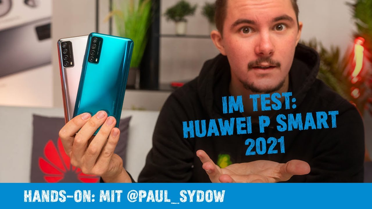 Hands On Huawei P Smart 21 Review Paul Sydow Youtube