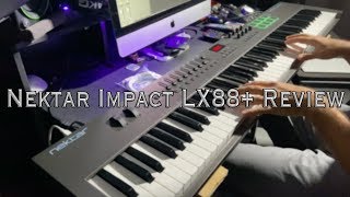 Nektar Impact LX88+ Unboxing/Review
