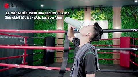 Ly giữ nhiệt Elmich EL-8312 | Giữ nhiệt đỉnh cao, đón hè mát mẻ