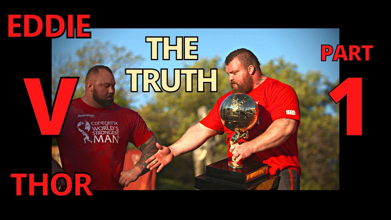 Watch: Eddie Hall releases documentary revealing the real reason behind his  falling out with Thor Bjornsson » FirstSportz