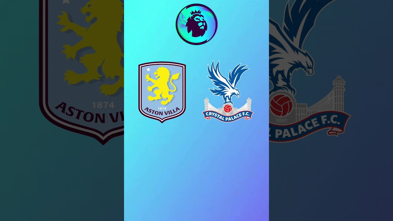 Aston Villa vs Crystal Palace Prediction