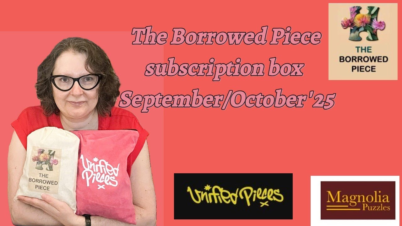 Unboxing and working on my Borrowed Piece subscription Box Sept/Oct 2025