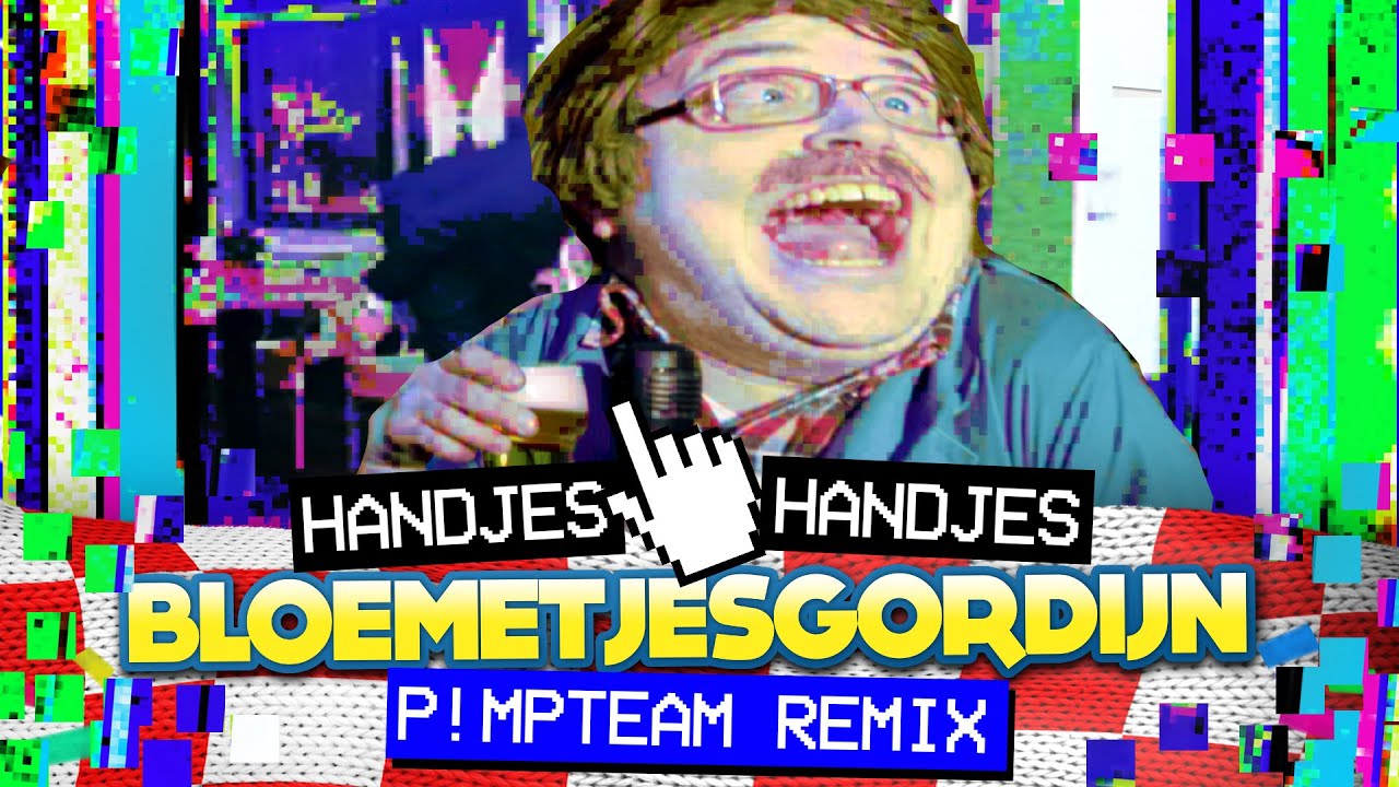 REMIX Lamme Frans   Handjes Handjes Bloemetjesgordijn PIMPTEAM HAPPY HOEMPAPA STAMPWAOGE REMIX