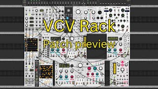 dreamy sequences - VCV Rack patch preview