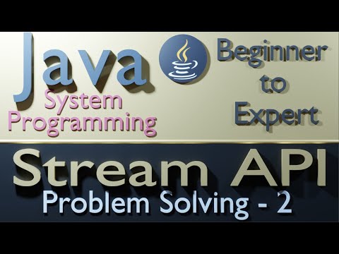 4 Problem Solving Using Java Stream   Part 2