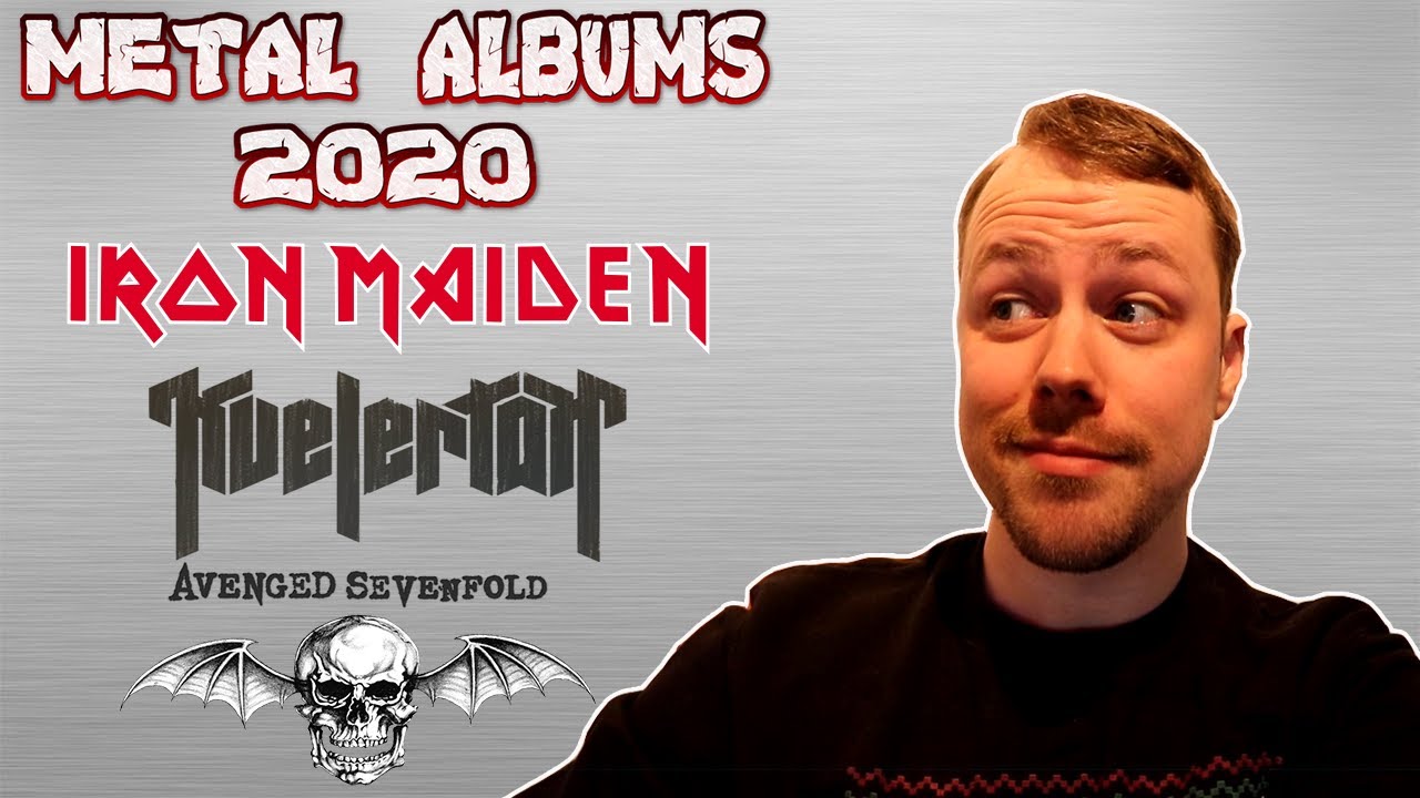 Most Anticipated Metal Albums Of 2020 YouTube