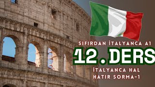 Sıfırdan İtalyanca A1 | İtalyanca Hal Hatır Sorma -1 | Ders 12