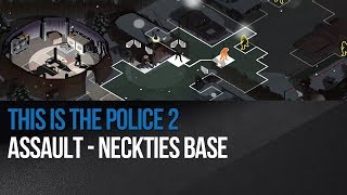 This is the Police 2 - Assault - Neckties Base