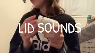 FAST AND AGGRESSIVE LID SOUNDS ASMR