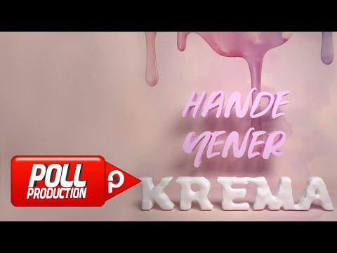 Hande Yener - Krema - (Official Audio)
