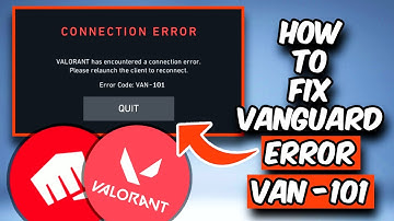 HOW TO FIX VALORANT ERROR CODE VAN -101 | FIX VALORANT CONNECTION ERROR (2025)