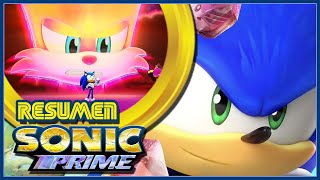 ¡¡¡¡RESUMIENDO SONIC PRIME EN 3 MINUTOS!!!! 🌌🦔