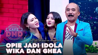 SEGER!! OPIE KUMIS DIPEREBUTKAN SAMA GHEA YOUBI DAN WIKA SALIM   | CAFE DMD 2021