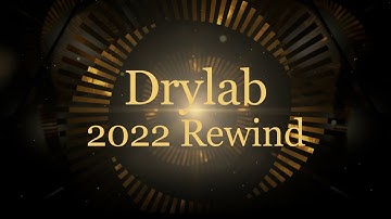 Drylab 2022 Rewind