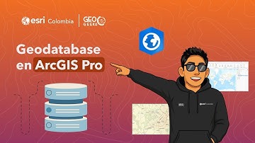 GeoTip | Tutorial: Cómo crear una geodatabase en ArcGIS Pro
