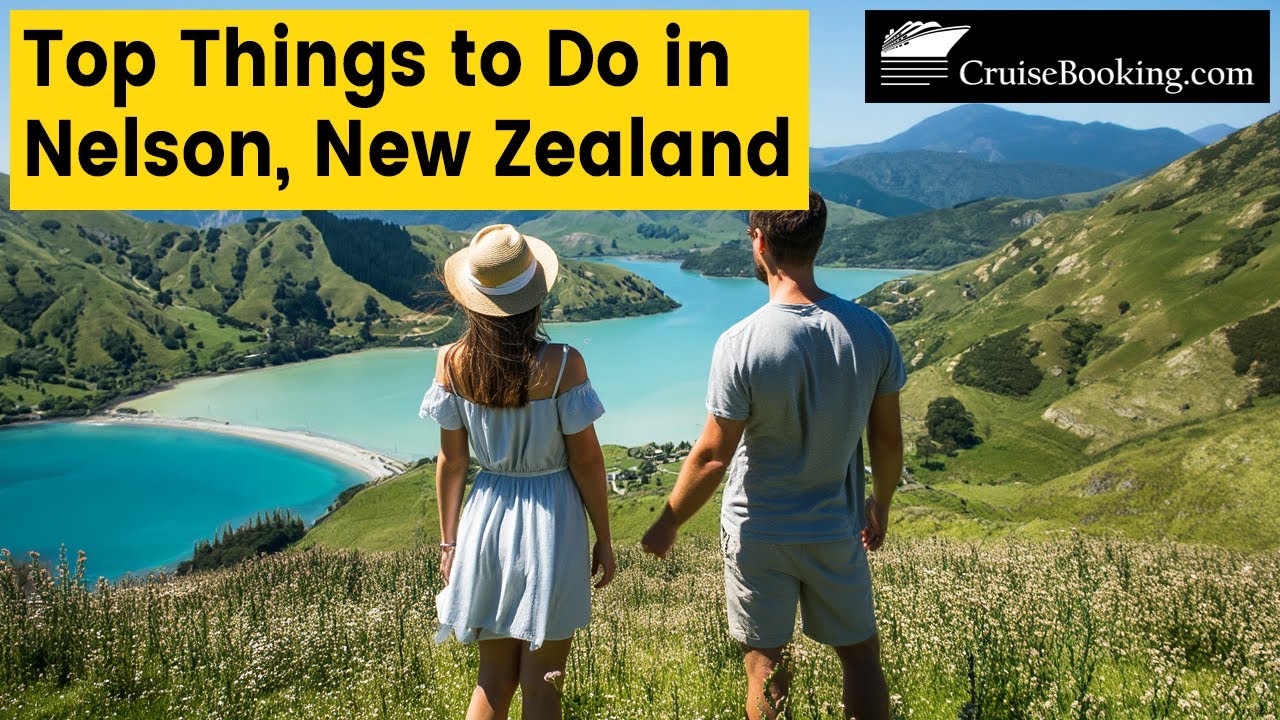 Things to Do in Nelson, New Zealand | CruiseBooking.com | #nelson