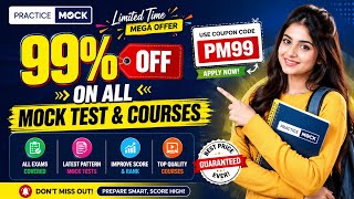 Practice Mock Coupon Code | PracticeMock Coupon Code | Get 99% OFF On All Test Series #practicemock