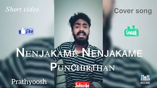 Video thumbnail of "Nenjakame nenjakame punchirithan | Prathyoosh | AMBILI MOVIE | ALMARAM MUSIC BAND OFFICIAL |"
