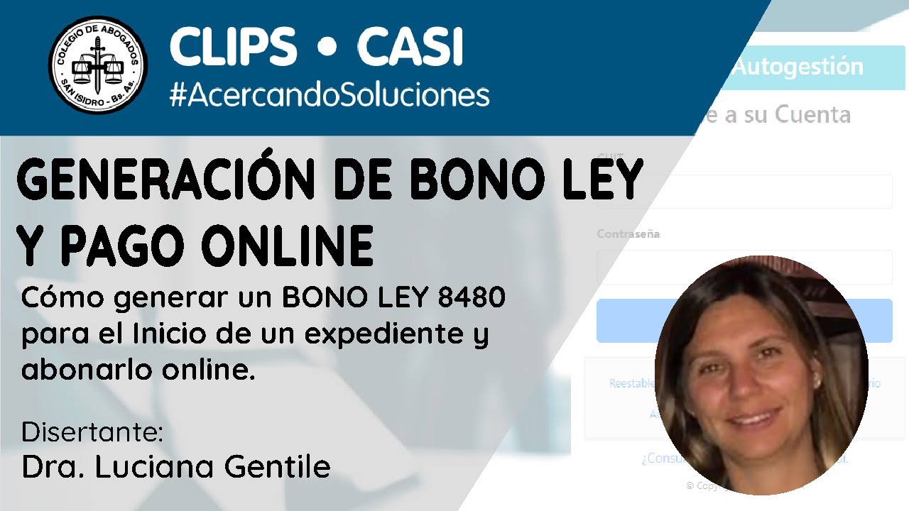 Generación de Bonos Ley y pago online | CLIPS CASI