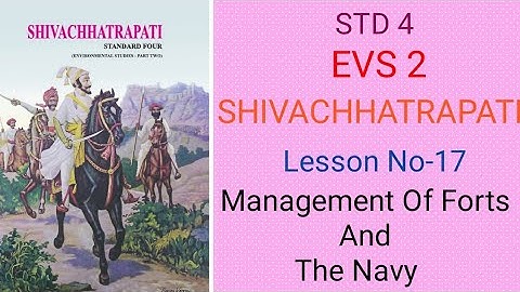 @swatisclasses  STD 4 EVS 2 History Lesson no17 Management of Forts and the Navy