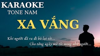 Karaoke Xa Vắng - Tone Nam - Live Music