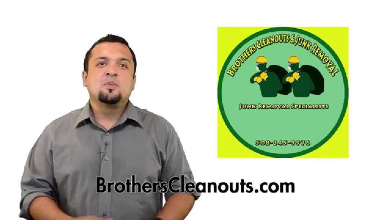 Brothers Cleanouts & Junk Removal Located in Taunton, MA YouTube