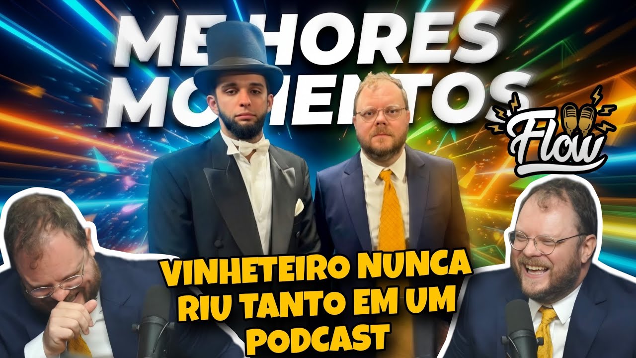 PARA CHORAR DE RIR COM IGORFINA E VINHETEIRO NO FLOW PODCAST