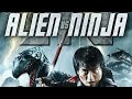 Alien vs ninja full action movie  hollywood hindi movie  new hindi dubbed hollywood sci fi movie