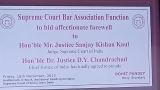 Supreme Court Bar Association farewell to Hon'ble Mr. Justice Sanjay Kishan Kaul. - YouTube