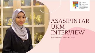 ASASIpintar UKM Interview 2021/2022 | RAIHANNA IRDINNA RAMLI