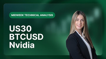 Technical Analysis on US30, BTCUSD, Nvidia