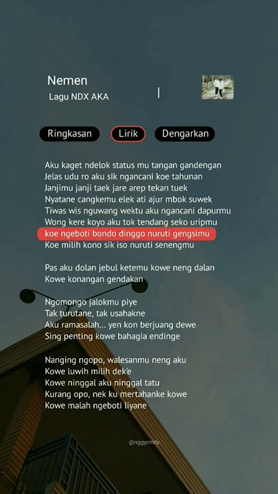 lirik lagu (ndx aka)nemen#ndxakafamilia