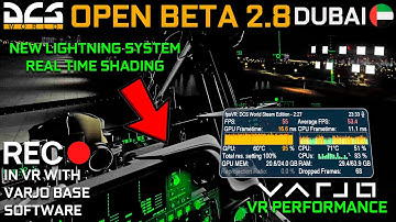 DCS WORLD | 2.8 | NEW LIGHTNING SYSTEM + REAL TIME SHADING | DUBAI | AH-64D APACHE | VARJO AERO | 4K