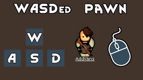 WASDed Pawn - Rimworld mod release trailer