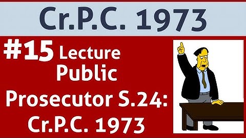 Public Prosecutor: S.24| Crpc 1973|
