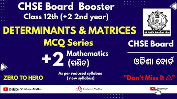 +2 2nd year Mathematics Determinants & Matrices Important & Selected MCQs | CHSE Board Exam 2022 |