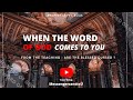 WHEN THE WORD OF GOD COMES TO YOU | BY DR LOVY L.ELIAS #heaven #world #wordofGod #motivation