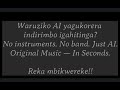 NAWE WAKORA INDIRIMBO IGAHITINGA MU BURYO BWOROSHYE
