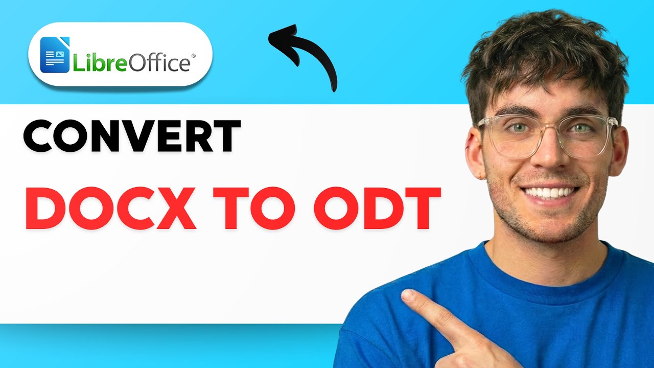 How to Convert Docx to Odt in LibreOffice Writer [2026 Full Guide ...