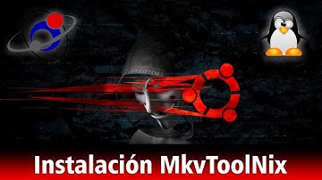 Cómo Instalar MKVToolNix en Linux o WSL