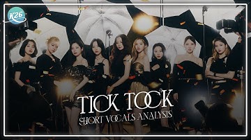 TWICE (トゥワイス) ~ TICK TOCK ~ Short Vocals Analysis