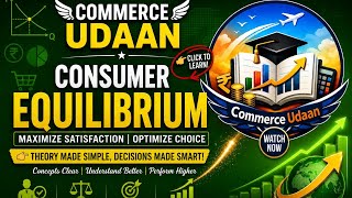 Consumer Equilibrium|Class11Economics|Ca Foundation|NET|Business Economics|BCOM#fyp#education#exam