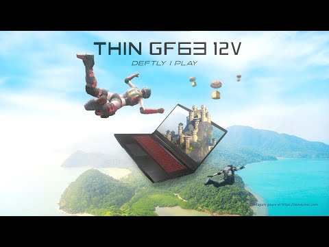 Thin GF63 12V – Deftly I Play | MSI