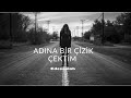 Adına Bir Çizik Çektim Psychedelic Anatolian Rock