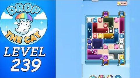 Drop The Cat Level 239 Walkthrough